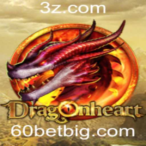 Descubra o Fascinante Mundo do Jogo DragonHeart: Estratégia e Aventura com 60bet